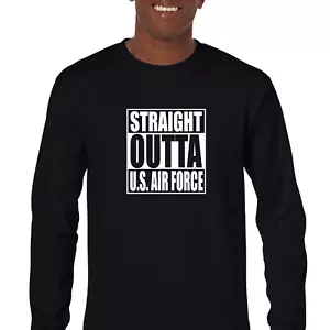 Straight Outta US Air Force Patriotic Black Mens Cotton Long Sleeve T-shirt - Picture 1 of 3
