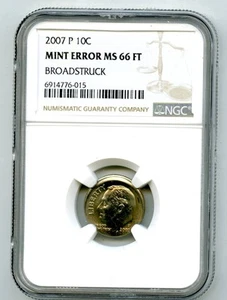 2007 P 10C ROOSEVELT DIME NGC MS66 FT RARE FULL TORCH BROADSTRUCK US MINT ERROR - Picture 1 of 2