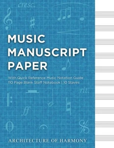 Music Manuscript Paper: Blank Staff Notebook with Numbered Pages and Quick Refer - Picture 1 of 1