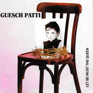Guesch Patti - Let Be Must The Queen - Used Vinyl Record 7 - O34z - Picture 1 of 1