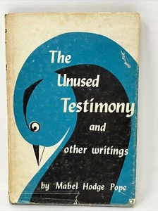The Unused Testimony by Mabel Hodge Pope 1969 Poetry Buffalo Alden NY HC SIGNED - Bild 1 von 14