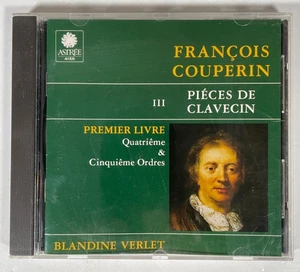 Francois Couperin Pieces De Clavecin III CD Blandine Verlet 1989 Astree Auvidis - Picture 1 of 3