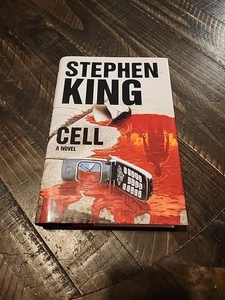 Cell: A Novel by Stephen King 2006 1st Edition First Printing HC DJ Horror VGC - Picture 1 of 3