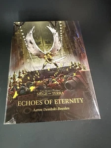 Echoes Of Eternity Horus Heresy Warhammer 40K Hardcover Book 7 - Bild 1 von 6
