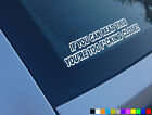 IF YOU CAN READ THIS YOURE TOO CLOSE FUNNY CAR STICKERS DECALS BUMPER JDM DUB