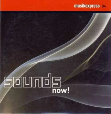 Various - Musikexpress 84 - Sounds Now! CD Comp Promo 5198 - Bild 1 von 3