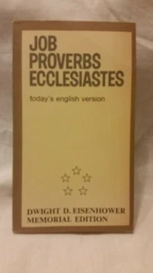 JOB PROVERBS ECCLESIASTES - Dwight D. Eisenhower Memorial Edition 1973 - Picture 1 of 10