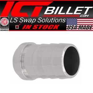 ICT Billet 1.0" Aluminum Weld Barb - Weldable Fitting Nipple 1" Hose - Picture 1 of 5