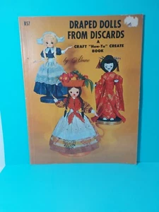 Vintage 1967 Draped Dolls From Discards How To Craft Create Book By Aleene NOS - Picture 1 of 3