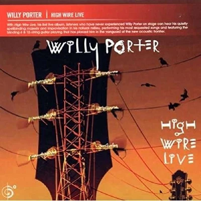 Willy Porter - High Wire Live - Willy Porter CD 5ILN The Cheap Fast Free Post - Bild 1 von 2