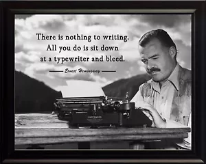 Ernest Hemingway There Is Nothing Print Picture or Framed Wall Art - Picture 1 of 15
