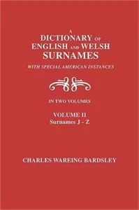 A Dictionary of English and Welsh Surnames, with Special American Instances. in - Picture 1 of 1