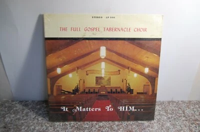 *A Full Gospel Tabernacle Choir- It Matters to HIM LP Record Christian NEW - Image 1 of 2