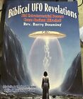 Biblical UFO Revelations: Did Extraterrestrial Powers Cause Ancient Miracles?...