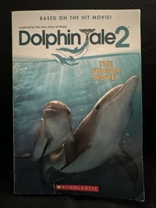 Dolphin Tale 2: The Junior Novel - Paperback By Reyes, Gabrielle - Very Good - Picture 1 of 5