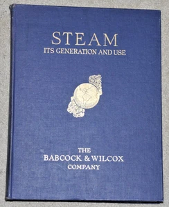 STEAM - It's Generation & Use by Babcock & Wilcox, book of interesting history, - Bild 1 von 6