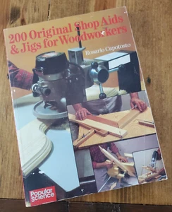200 Original Shop Aids Jigs for Woodworkers Soft Cover Book Capotosto - Picture 1 of 11