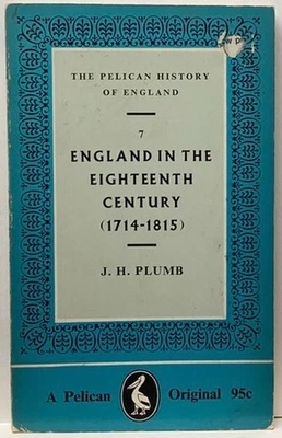 England in the Eighteenth Century by J H Plumb (Pelican A231 - 1966 12th pb) — 第 1/2 张图片