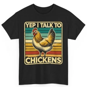 Yep I Talk To Chickens Funny Retro Style Chicken Lover Gift Unisex Cotton Shirt - Picture 1 of 3