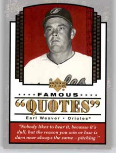 2004 Upper Deck Famous Quotes Earl Weaver Foil Insert MLB UD HOF Orioles #7 - Picture 1 of 2