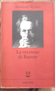 LA VERSIONE DI BARNEY - MORDECAI RICHLER - ADELPHI - Picture 1 of 1