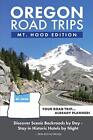 Oregon Road Trips - Mt. Hood Edition, Westby 9781733598309 Fast Free Shipping-,
