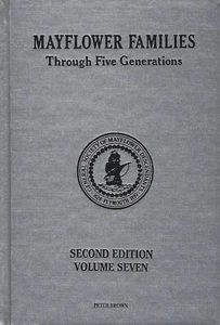 Mayflower Familes through Five Generations Volume Seven Peter Brown ~ Pilgrims - Picture 1 of 1