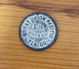 1876 METAL RULAU NY GREAT UNION PACIFIC TEA COMPANY 1 LB GETTONE CAFFÈ 7/8" - Foto 1 di 2