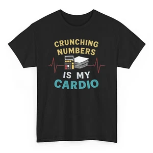 Camiseta Crunching Numbers is My Cardio Funny Accountant Auditor - Camiseta de Auditoría - Imagen 1 de 33