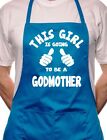 This Girl Going To Be Godmother BBQ Cooking Funny Novelty Apron