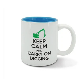 KEEP CALM and carry on DIGGING, Baggerfahrer, Bagger, lustige Tasse Becher Geburtstag - Bild 1 von 1