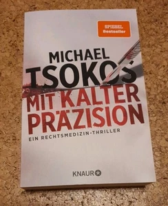 Michael Tsokos Mit Kalter Präzision  Neuwertig Thriller Topp - Bild 1 von 2