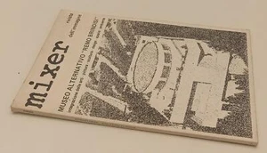 LT- MIXER RIVISTA DELL'IMMAGINE MUSEO ALTERNATIVO REMO BRINDISI- 1978- B- XFS187 - Picture 1 of 1
