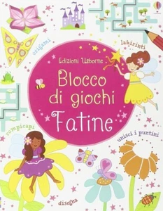 Blocco di giochi Fatine, Disegna, Rompicapi, Origami, Labirinti, Ecc............ - Foto 1 di 2