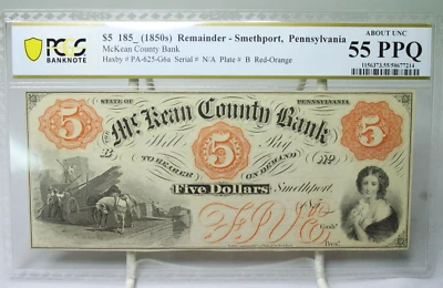 1850s $5 McKean County Bank Remainder Smethport Pennsylvania PCGS 55PPQ #7214 - Image 1 of 2