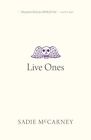 Live Ones, Paperback By Mccarney, Sadie, Like New Used, Free Shipping In The Us