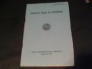 1964 Indiana's Road to Statehood compiled by Hubert H. Hawkins ed13 - Imagen 1 de 3