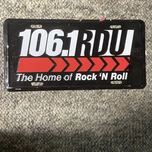 106.1 RDU Radio Station Booster License Plate Home of Rock N Roll Raleigh NC - Picture 1 of 2