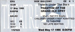 Biglietto musicale Phantom of the Grand Ole Opry Stub Music Hall Houston 17/05/1995 - Foto 1 di 2