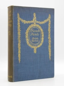 French Prints of the Eighteenth Century RALPH NEVILL 1908 1st Edition Art - Bild 1 von 15