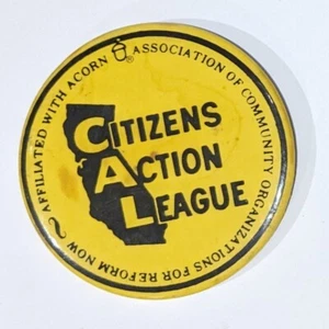 Vintage 1980s CAL Citizens Action League 3" Yellow Pinback Affiliated with Acorn - Picture 1 of 4