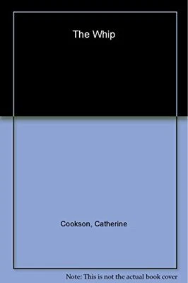 The Whip, Cookson, Catherine - image 1 of 2