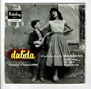 DALIDA Vinyle 45T EP 7" Mlle BAMBINO - AIME-MOI - POR FAVOR - BARCLAY 70068 RARE - Picture 1 of 3