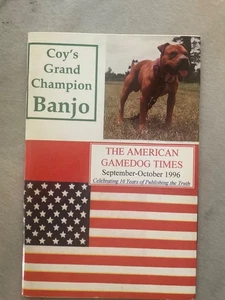 The American Gamedog Times 1996 Coys Grand Champion Banjo Pit Bull Terriers - Picture 1 of 2