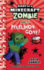 Zack Zombie Diary of a Minecraft Zombie Book 12 (Paperback)