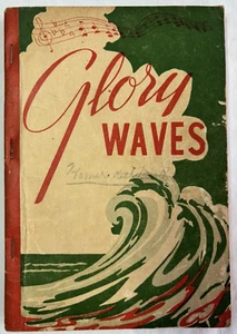 1948 GLORY WAVES songbook hymnbook Songs  Stamps-Baxter Music & Printing Co.,Inc - Picture 1 of 5
