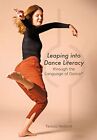 Teresa Heiland - Leaping into Dance Literacy through the Language of D - J555z