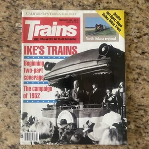 Trains Railroading Magazine February 1990 Vol 50 No 4 Ike's Trains Campaign1952 - Picture 1 of 1