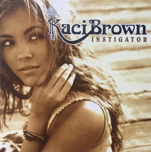 Kaci Brown CD Instigator New - Bild 1 von 3