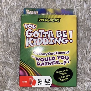 Zobmondo - You Gotta Be Kidding Game - Crazy Card Game. 2+ Players - Picture 1 of 3
